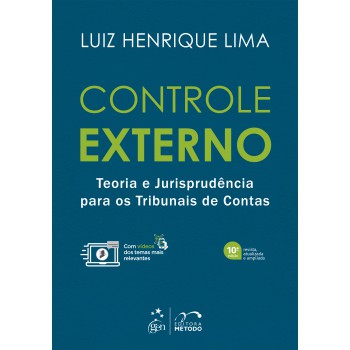 Controle Externo - Teoria E Jurisprudência Para Os Tribunais De Contas