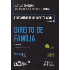 Fundamentos Do Direito Civil - Direito De Família - Vol. 6