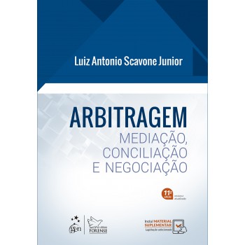 Arbitragem - Mediação, Conciliação E Negociação