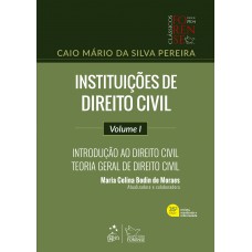 Instituições De Direito Civil-introd. Ao Direito Civil-teoria Geral De Direito Civil-vol.i