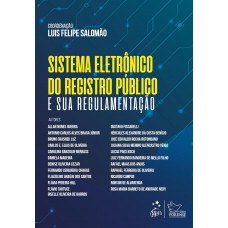 Sistema Eletrônico Do Registro Público E Sua Regulamentação