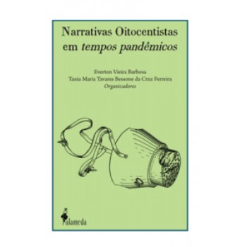 Narrativas Oitocentistas Em Tempos Pandêmicos