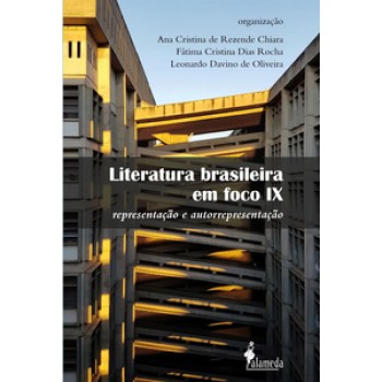 Literatura Brasileira Em Foco Ix