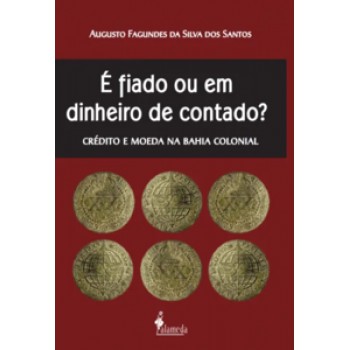 é Fiado Ou Em Dinheiro De Contado?