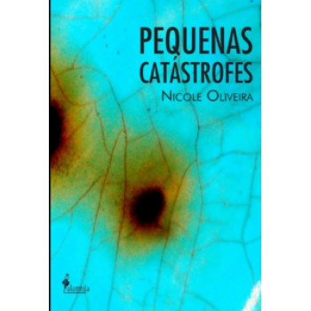 Pequenas Catástrofes