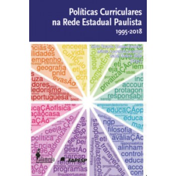 Políticas Curriculares Na Rede Estadual Paulista 1995-2018