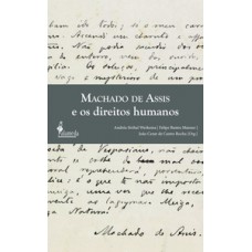 Machado De Assis E Os Direitos Humanos