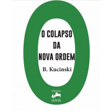 O Colapso Da Nova Ordem