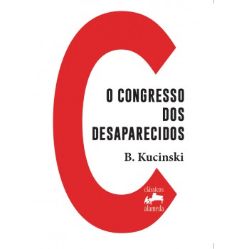 O Congresso Dos Desaparecidos