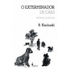 O Exterminador De Cães