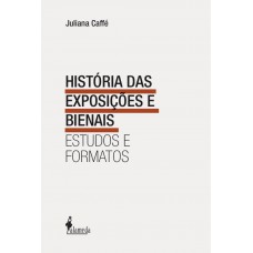 Hist-ria Das Exposições E Bienais
