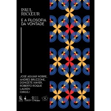 Paul Ricoeur E A Filosofia Da Vontade