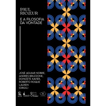 Paul Ricoeur E A Filosofia Da Vontade