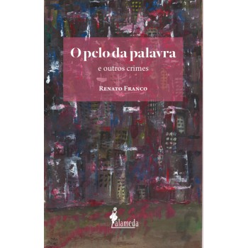 O Pelo Da Palavra