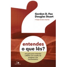 Entendes O Que Lês? - 4ª Ed. Revisada E Ampliada