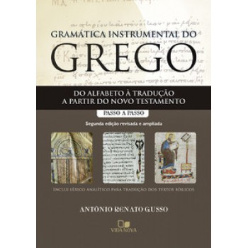 Gramática Instrumental Do Grego - 2ª Ed.