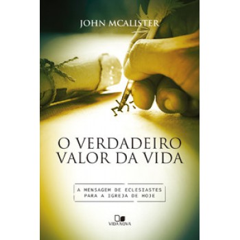 Verdadeiro Valor Da Vida, O