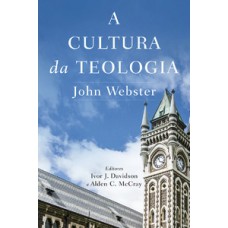 Cultura Da Teologia, A