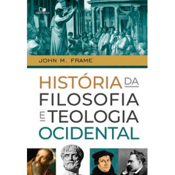 História Da Filosofia E Teologia Ocidental