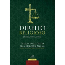 Direito Religioso: Questões Práticas E Teóricas