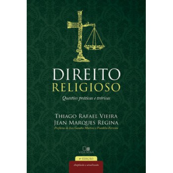 Direito Religioso: Questões Práticas E Teóricas