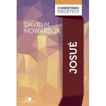 Josué: Comentário Exegético