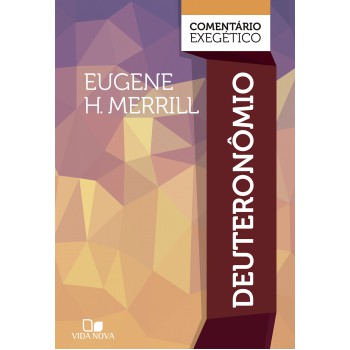 Deuteron-mio: Comentário Exegético