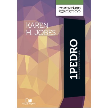 1pedro: Comentário Exegético - 2ª Ed. Revisada E Atualizada