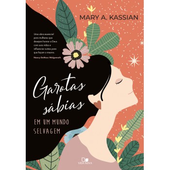 Garotas Sábias Em Um Mundo Selvagem