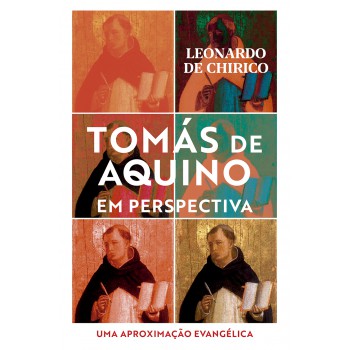 Tomás De Aquino Em Perspectiva
