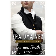 Era Uma Vez Um Renegado (era Uma Vez Um Ducado - Livro 1)