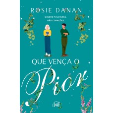 Que Vença O Pior
