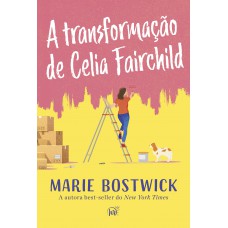 A Transformação De Celia Fairchild