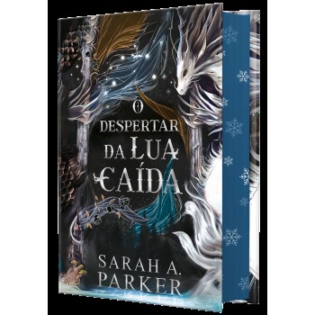 O Despertar Da Lua Caída - Edição Especial Em Capa Dura Com Pintura Trilateral