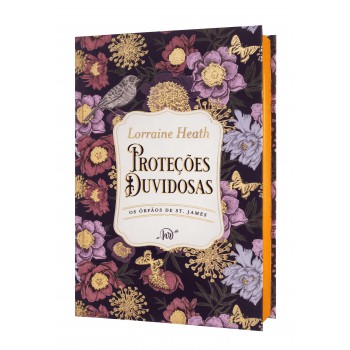 Proteções Duvidosas - Edição De Luxo Em Capa Dura Do Segundo Livro Da Série Os -rfãos De St. James