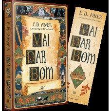 Vai Dar Bom - Uma Divertida Romantasia Sobre Heróis Em Busca Do Felizes Para Sempre