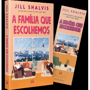 A Família Que Escolhemos - Um Romance Cozy, Comovente E Divertido