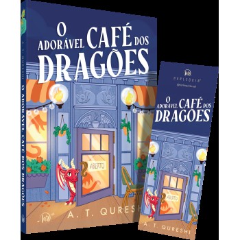 O Adorável Café Dos Dragões - A Romantasia Cozy Com Dragõezinhos Fofos