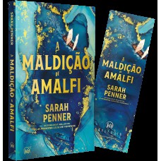A Maldição De Amalfi - A Saga Familiar Com Elementos Sobrenaturais Da Autora De ?a Pequena Loja De Venenos”