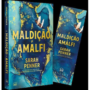 A Maldição De Amalfi - A Saga Familiar Com Elementos Sobrenaturais Da Autora De ?a Pequena Loja De Venenos”