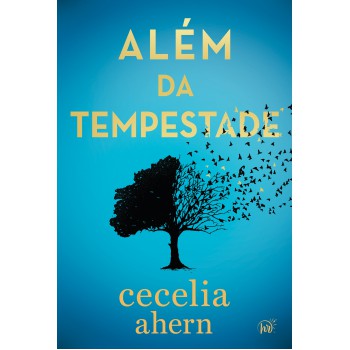 Além Da Tempestade - Um Drama Envolvente Sobre Autodescoberta Da Autora Best-seller De ?p.s. Eu Te Amo”