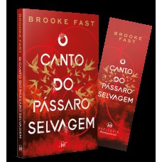 O Canto Do Pássaro Selvagem - Um Romance Distópico Para Fãs De Jogos Vorazes E Prison Break