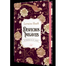 Desfechos Inegáveis - Edição De Luxo Em Capa Dura Do Quinto Livro Da Série Os -rfãos De St. James