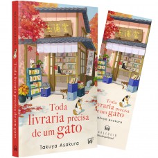 Toda Livraria Precisa De Um Gato - Uma Ficção De Cura Com Gatos Do Mesmo Autor De 
