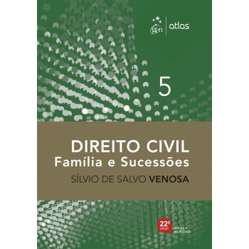 Direito Civil - Família e Sucessões - Vol. 5