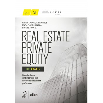 Real Estate Private Equity no Brasil