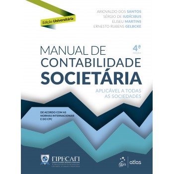 Manual de Contabilidade Societária - Edição Universitária - Capa Brochura