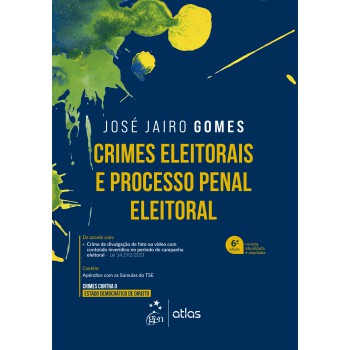 Crimes Eleitorais E Processo Penal Eleitoral