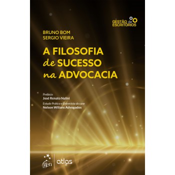 A Filosofia De Sucesso Na Advocacia