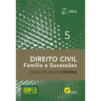 Direito Civil - Família e Sucessões - Vol. 5